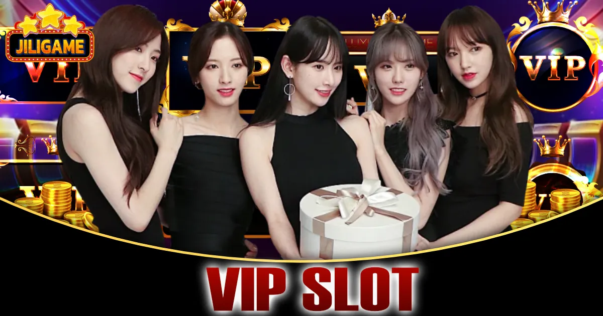 vip slot